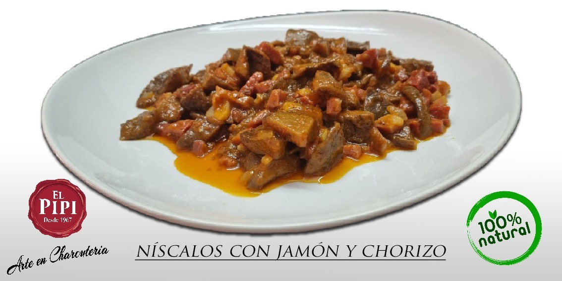 NISCALOS JAMON Y CHORIZO
